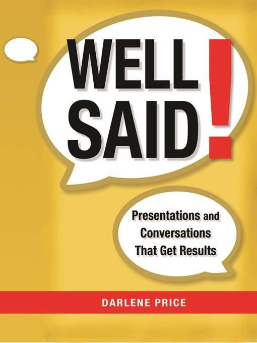 Title details for Well Said! by Darlene Price - Available